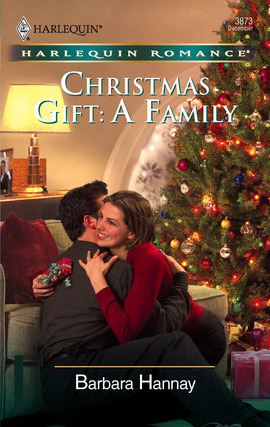 Title details for Christmas Gift: A Family by Barbara Hannay - Available